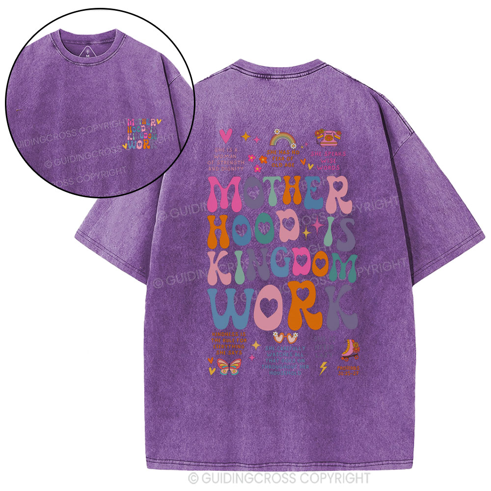 Motherhood Is Kingdom Work Bible Christian Washed T-Shirt