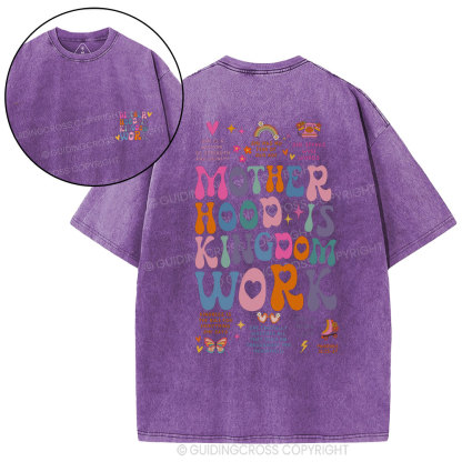Motherhood Is Kingdom Work Bible Christian Washed T-Shirt