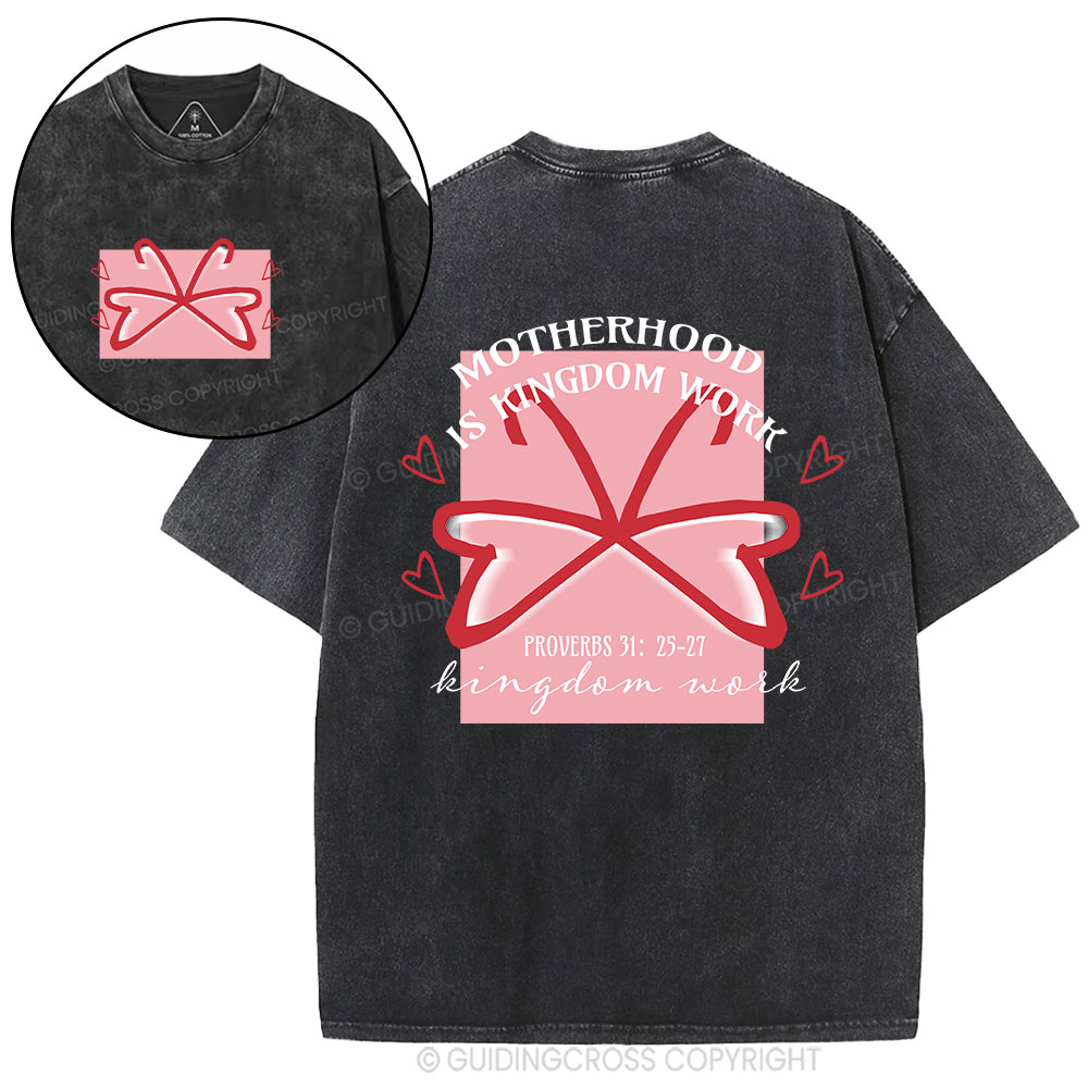 Motherhood Is Kingdom Work Butterfly Christian Washed T-Shirt