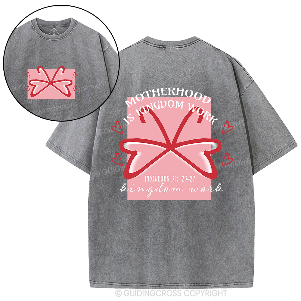 Motherhood Is Kingdom Work Butterfly Christian Washed T-Shirt