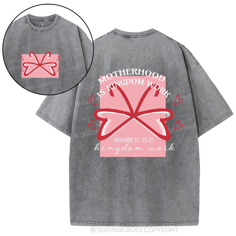 Motherhood Is Kingdom Work Butterfly Christian Washed T-Shirt