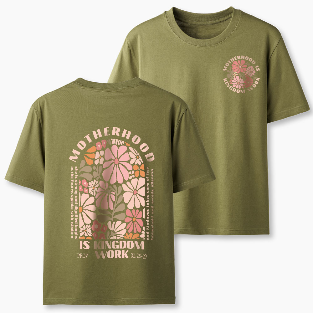 Motherhood Is Kingdom Work Christian Classic T-Shirt