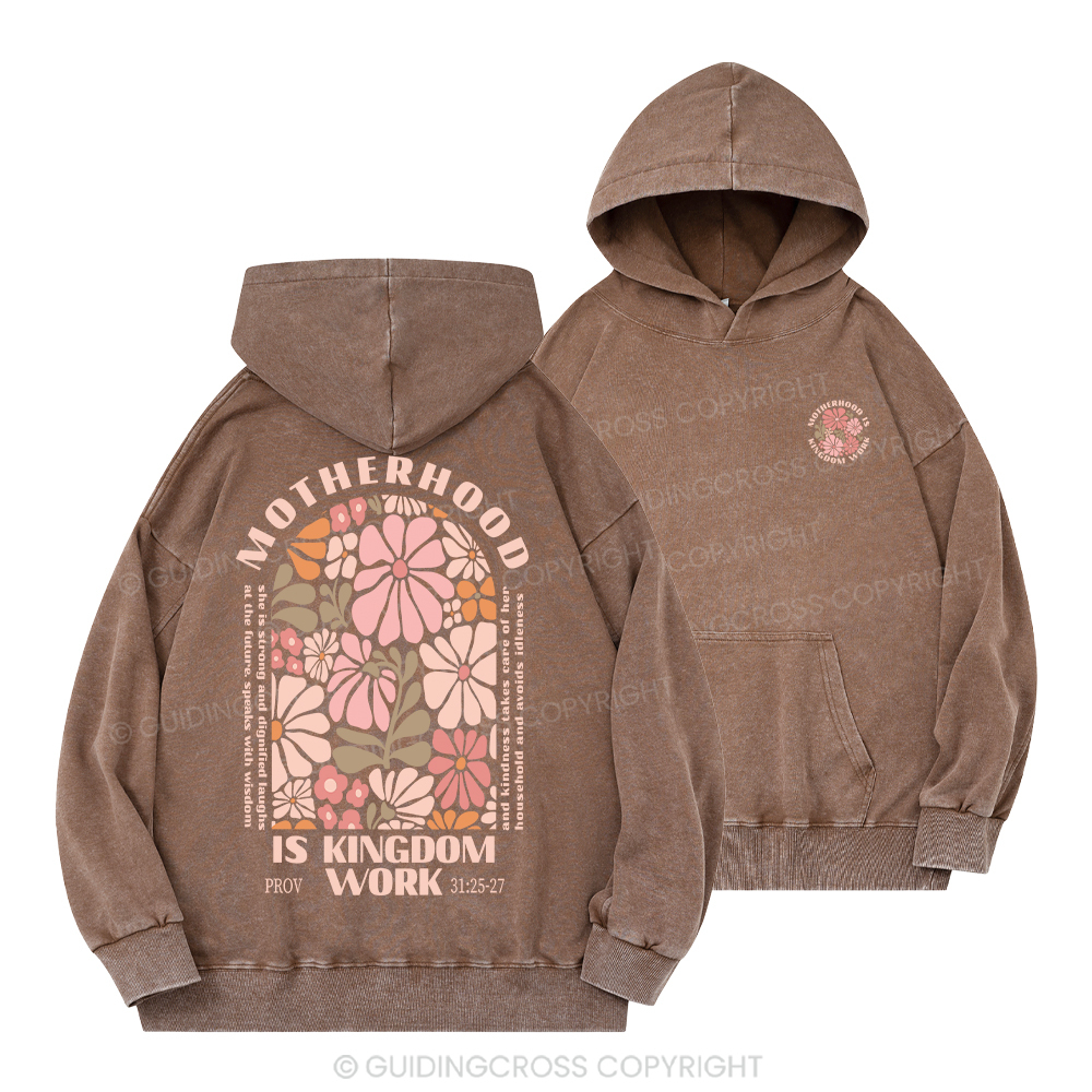 Motherhood Is Kingdom Work Christian Washed Hoodie