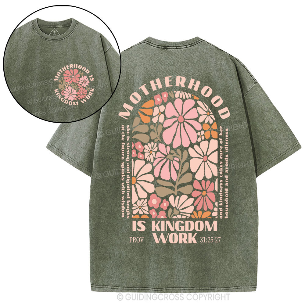Motherhood Is Kingdom Work Christian Washed T-Shirt