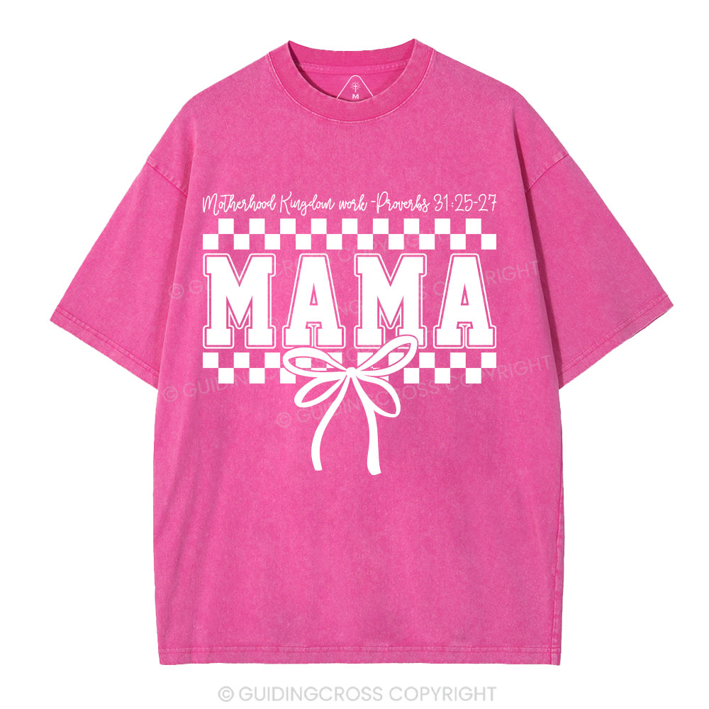 Motherhood Is Kingdom Work Christian Washed T-Shirt