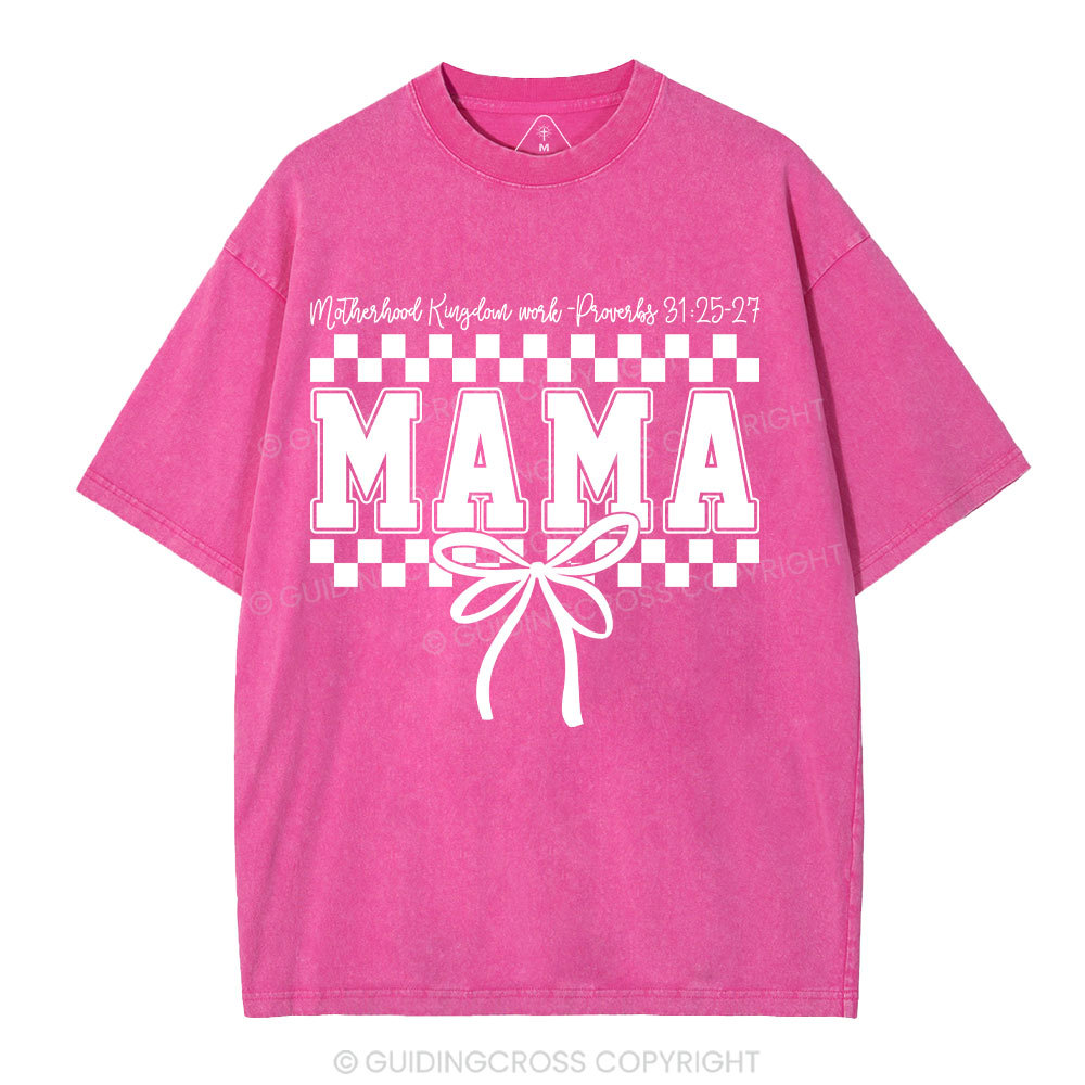 Motherhood Is Kingdom Work Christian Washed T-Shirt
