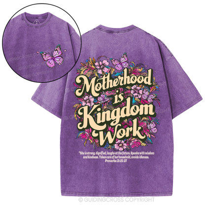Motherhood Is Kingdom Work Christian Washed T-Shirt