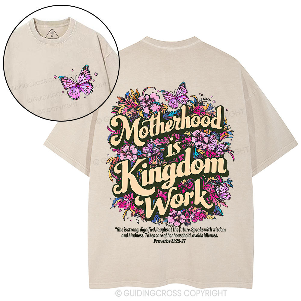 Motherhood Is Kingdom Work Christian Washed T-Shirt