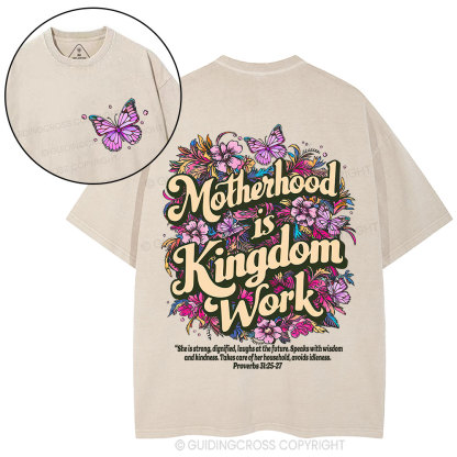 Motherhood Is Kingdom Work Christian Washed T-Shirt