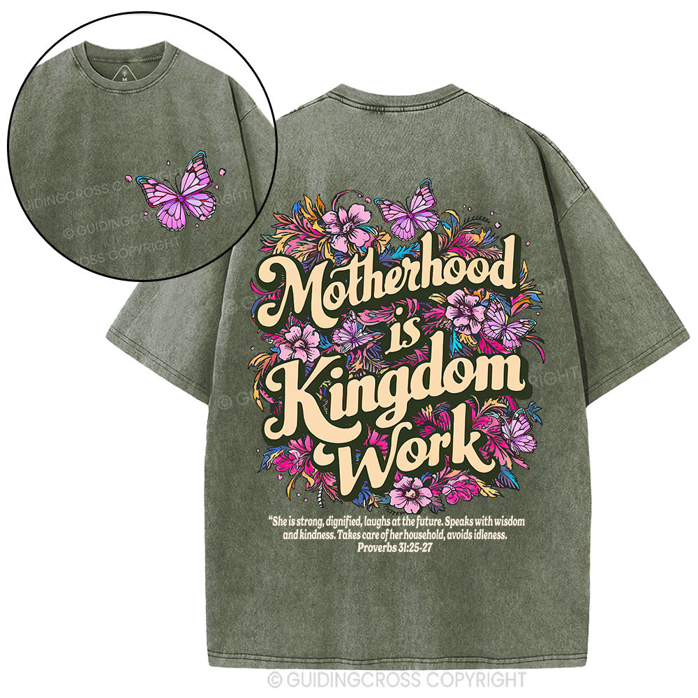 Motherhood Is Kingdom Work Christian Washed T-Shirt