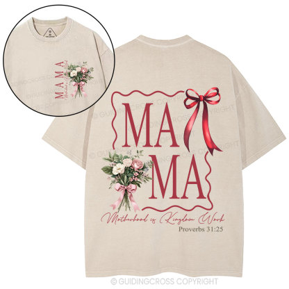 Motherhood Is Kingdom Work Christian Washed T-Shirt
