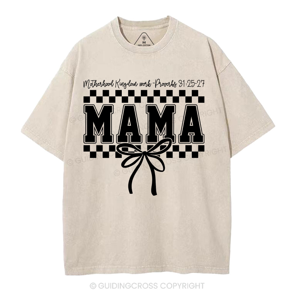 Motherhood Is Kingdom Work Christian Washed T-Shirt