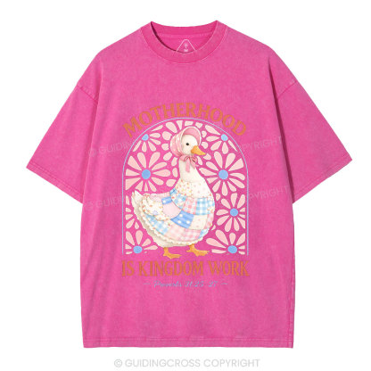 Motherhood Is Kingdom Work Christian Washed T-Shirt
