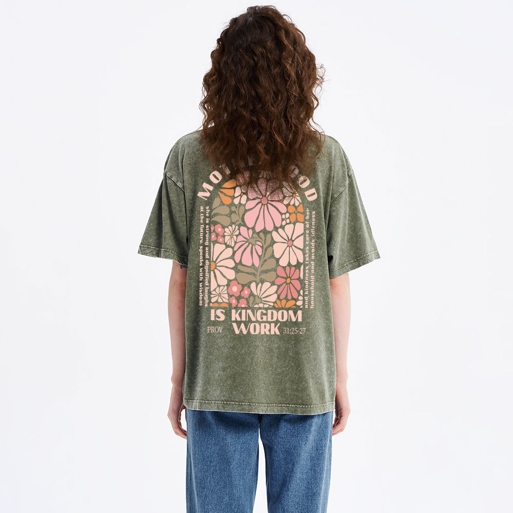 Motherhood Is Kingdom Work Christian Washed T-Shirt