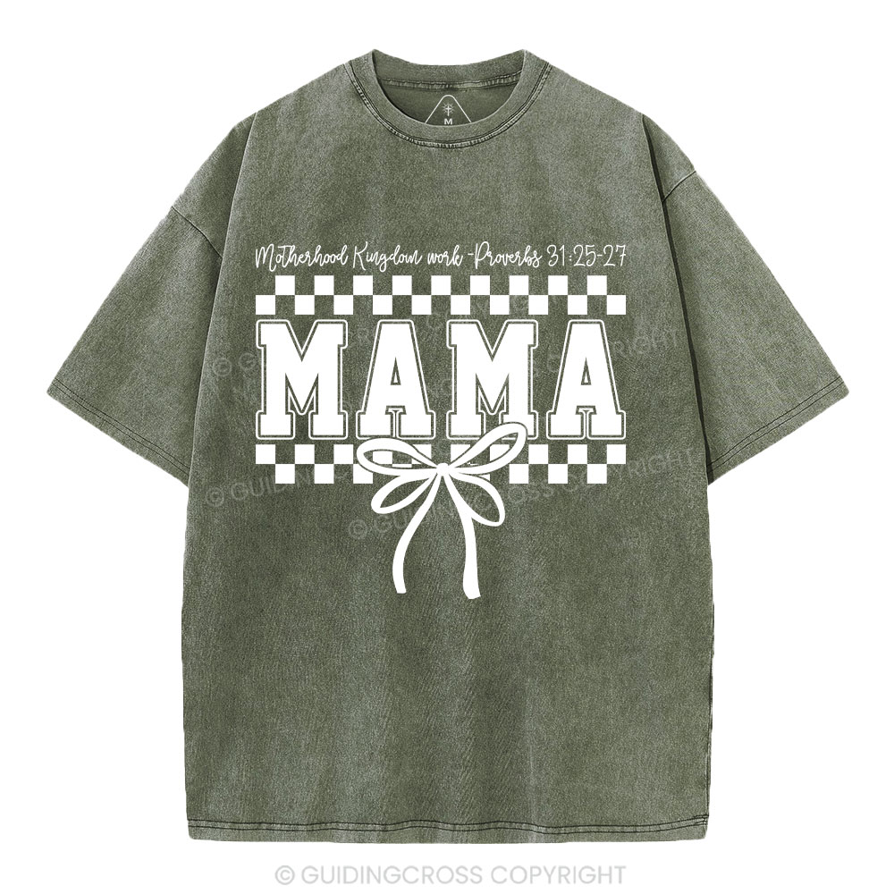 Motherhood Is Kingdom Work Christian Washed T-Shirt