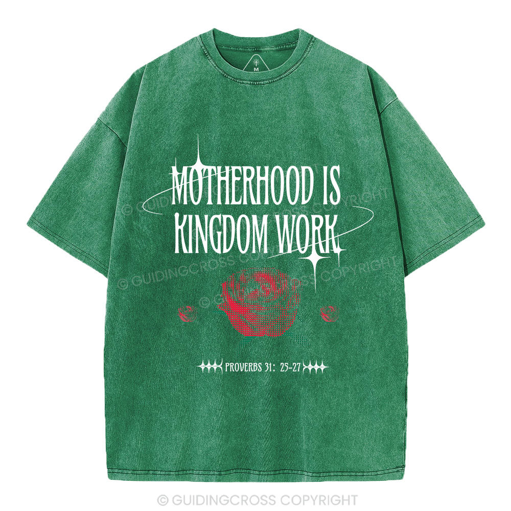 Motherhood Is Kingdom Work Christian Washed T-Shirt