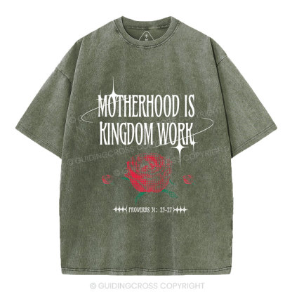 Motherhood Is Kingdom Work Christian Washed T-Shirt