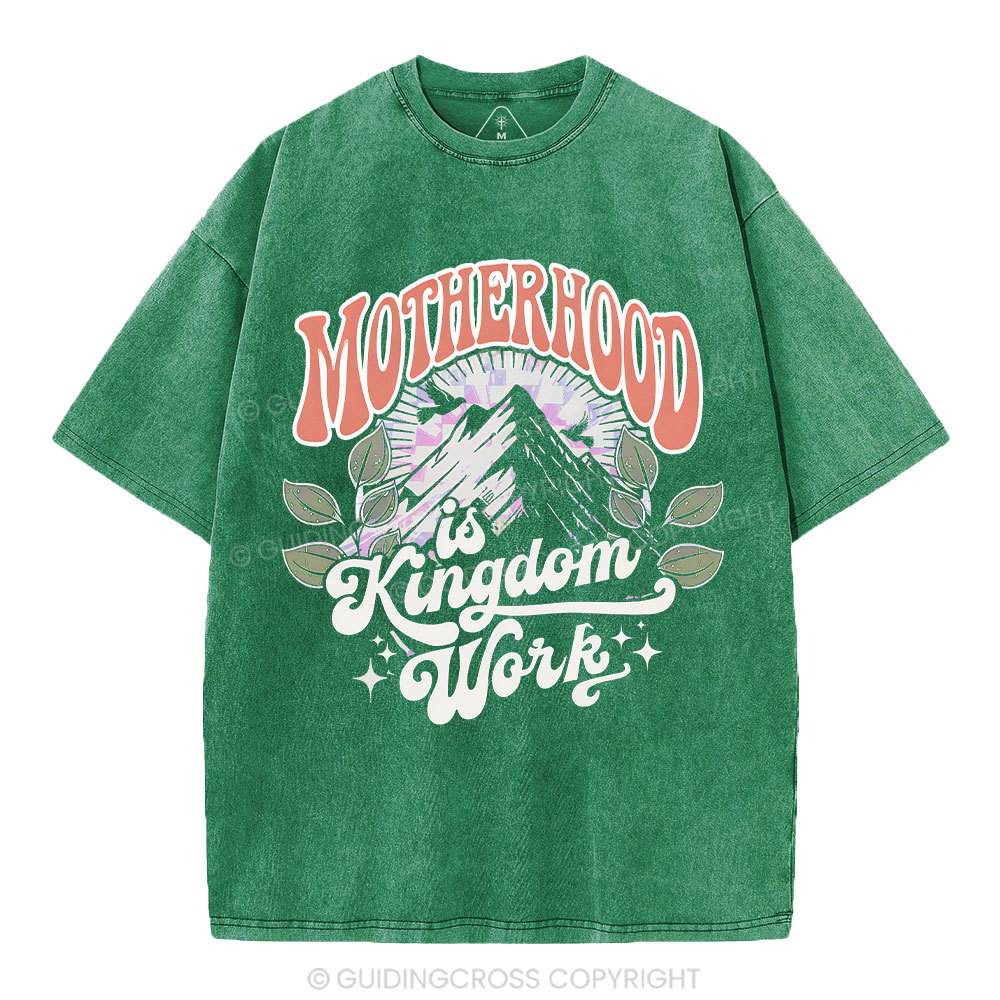 Motherhood Is Kingdom Work Christian Washed T-Shirt