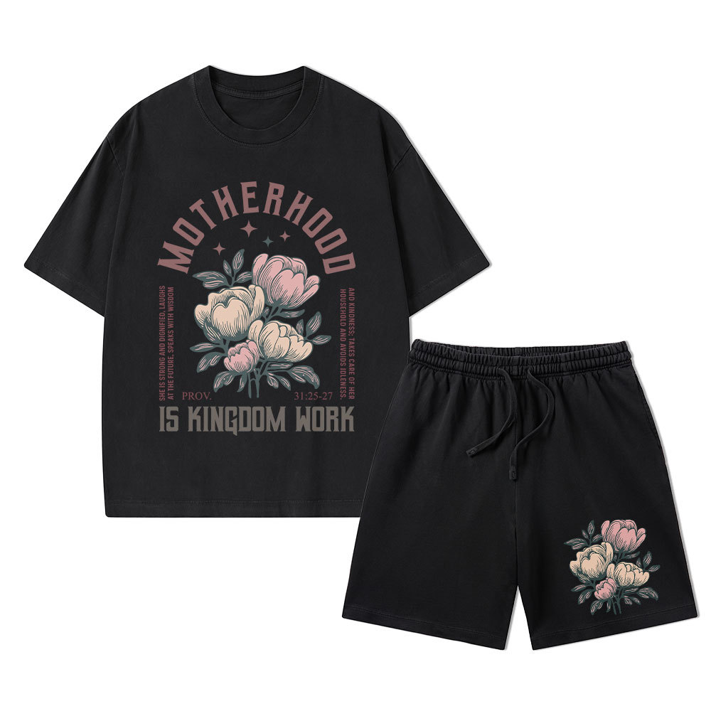 Motherhood Is Kingdom Work Christian Washed T-Shirt & Shorts