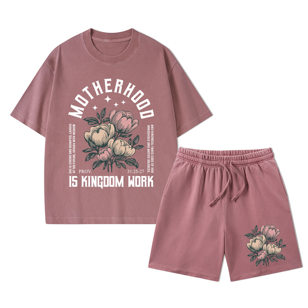 Motherhood Is Kingdom Work Christian Washed T-Shirt & Shorts