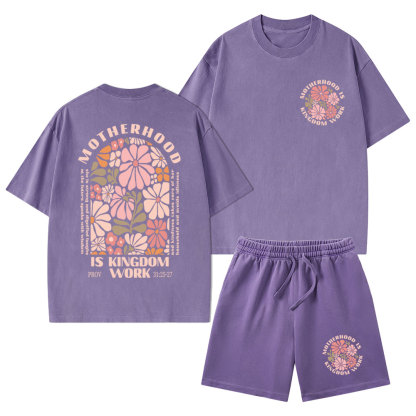 Motherhood Is Kingdom Work Christian Washed T-Shirt & Shorts