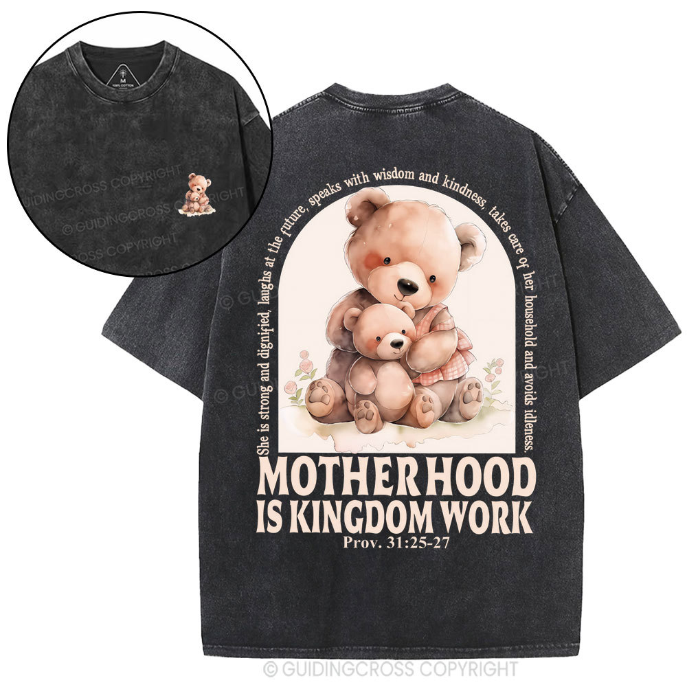 Motherhood Is Kingdom Work Christian Washed T-Shirt