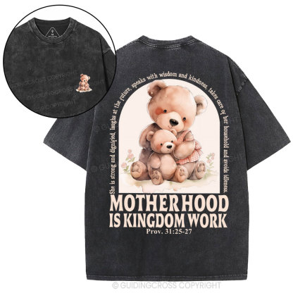 Motherhood Is Kingdom Work Christian Washed T-Shirt