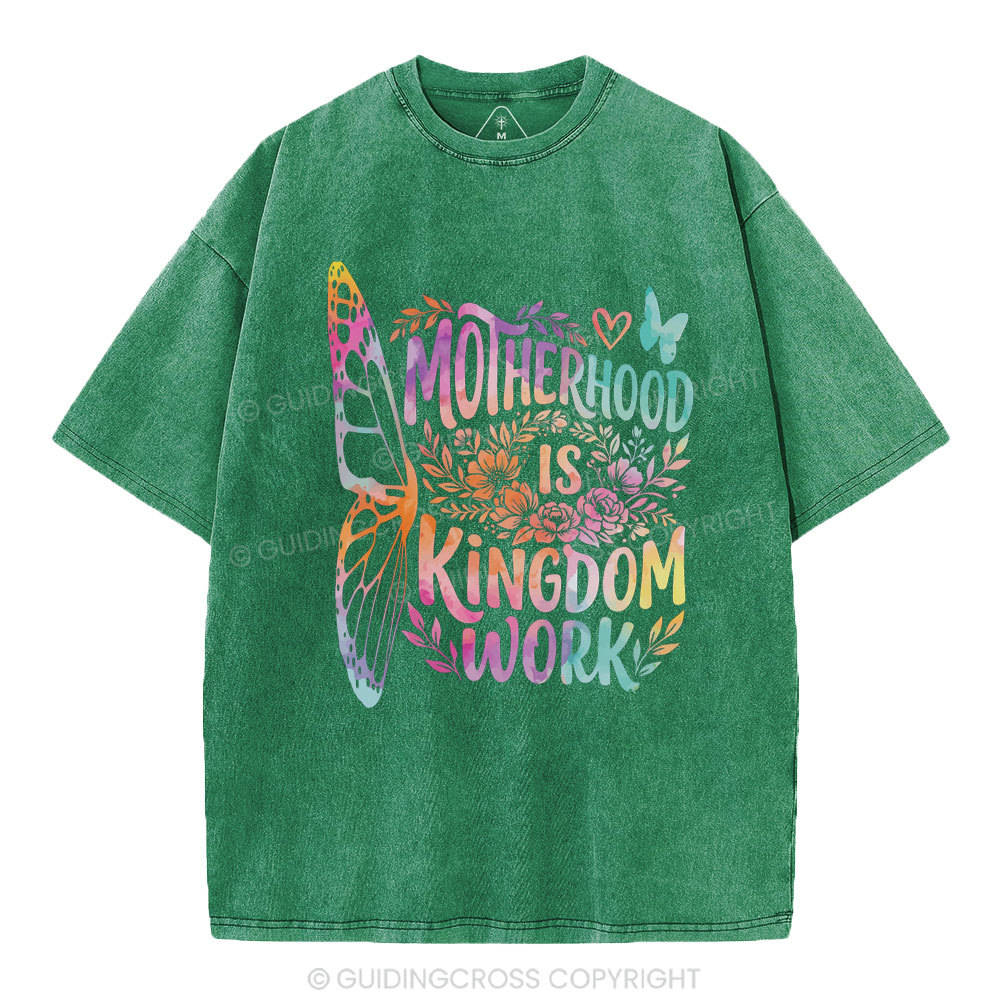 Motherhood Is Kingdom Work Christian Washed T-Shirt