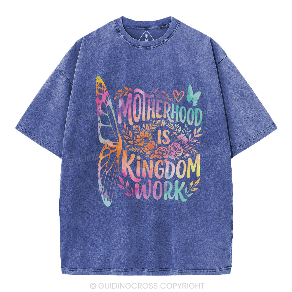 Motherhood Is Kingdom Work Christian Washed T-Shirt