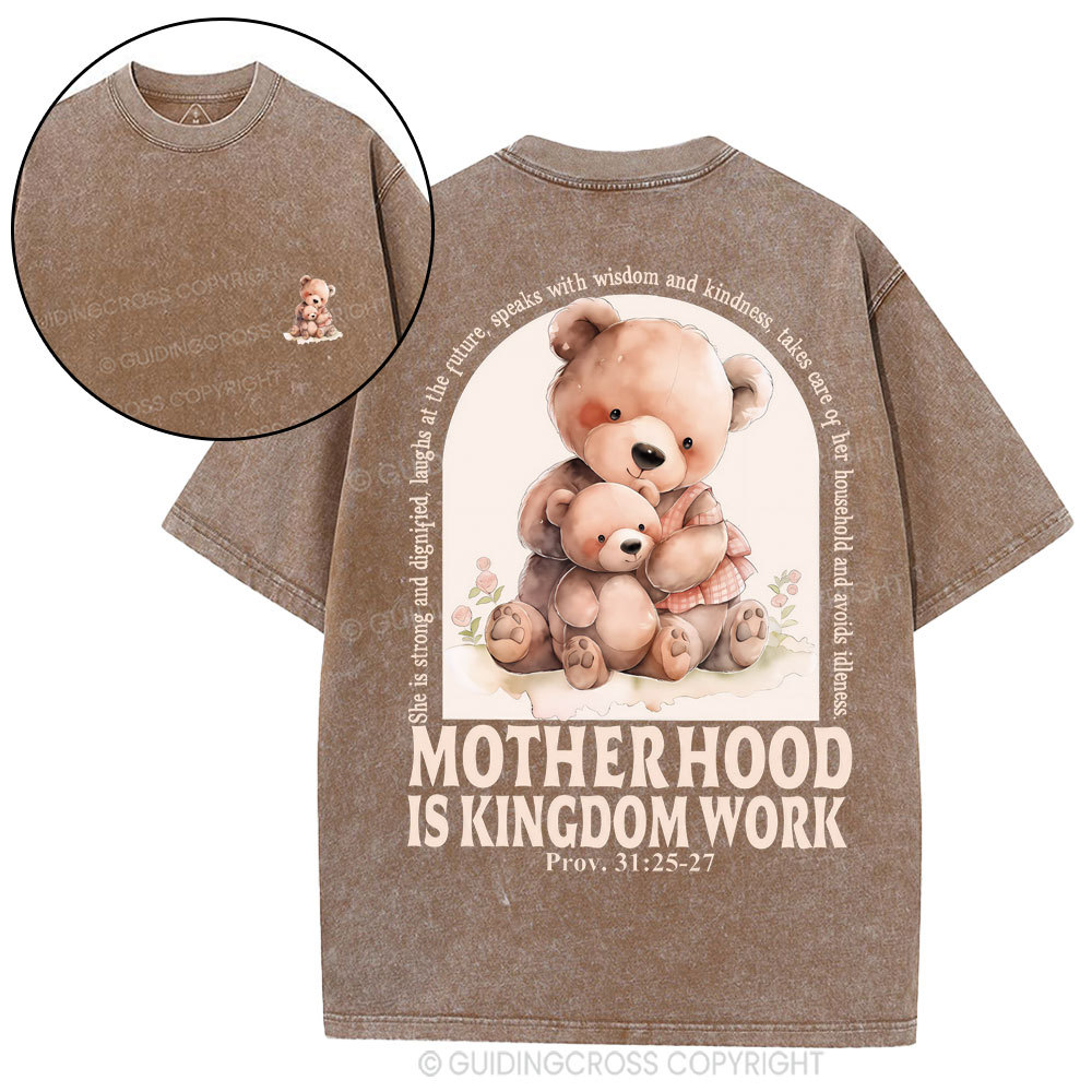 Motherhood Is Kingdom Work Christian Washed T-Shirt