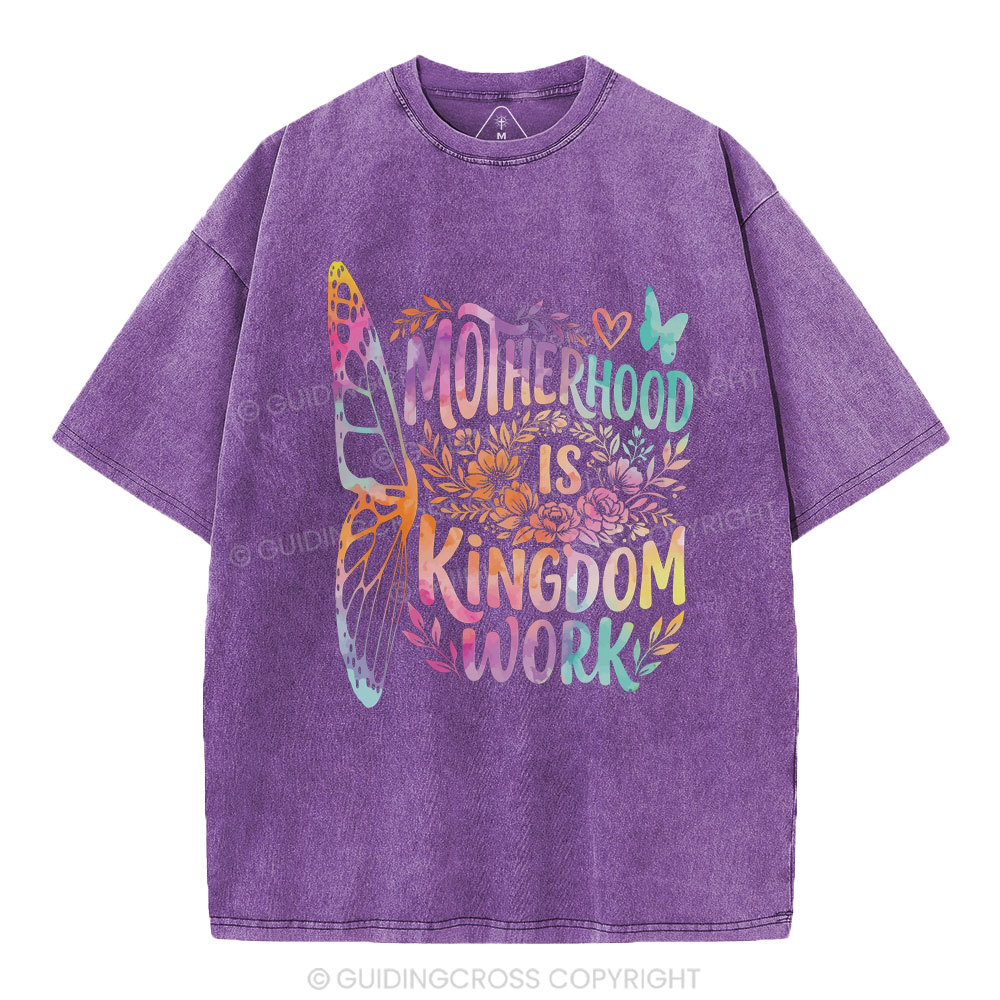 Motherhood Is Kingdom Work Christian Washed T-Shirt