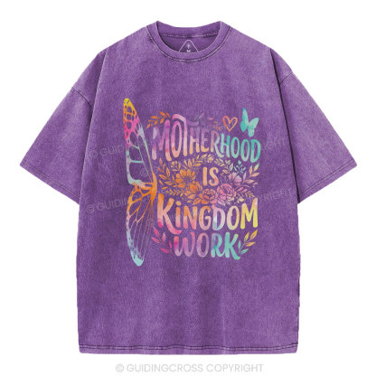 Motherhood Is Kingdom Work Christian Washed T-Shirt