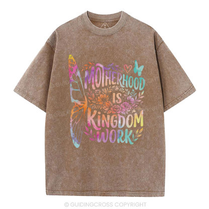 Motherhood Is Kingdom Work Christian Washed T-Shirt