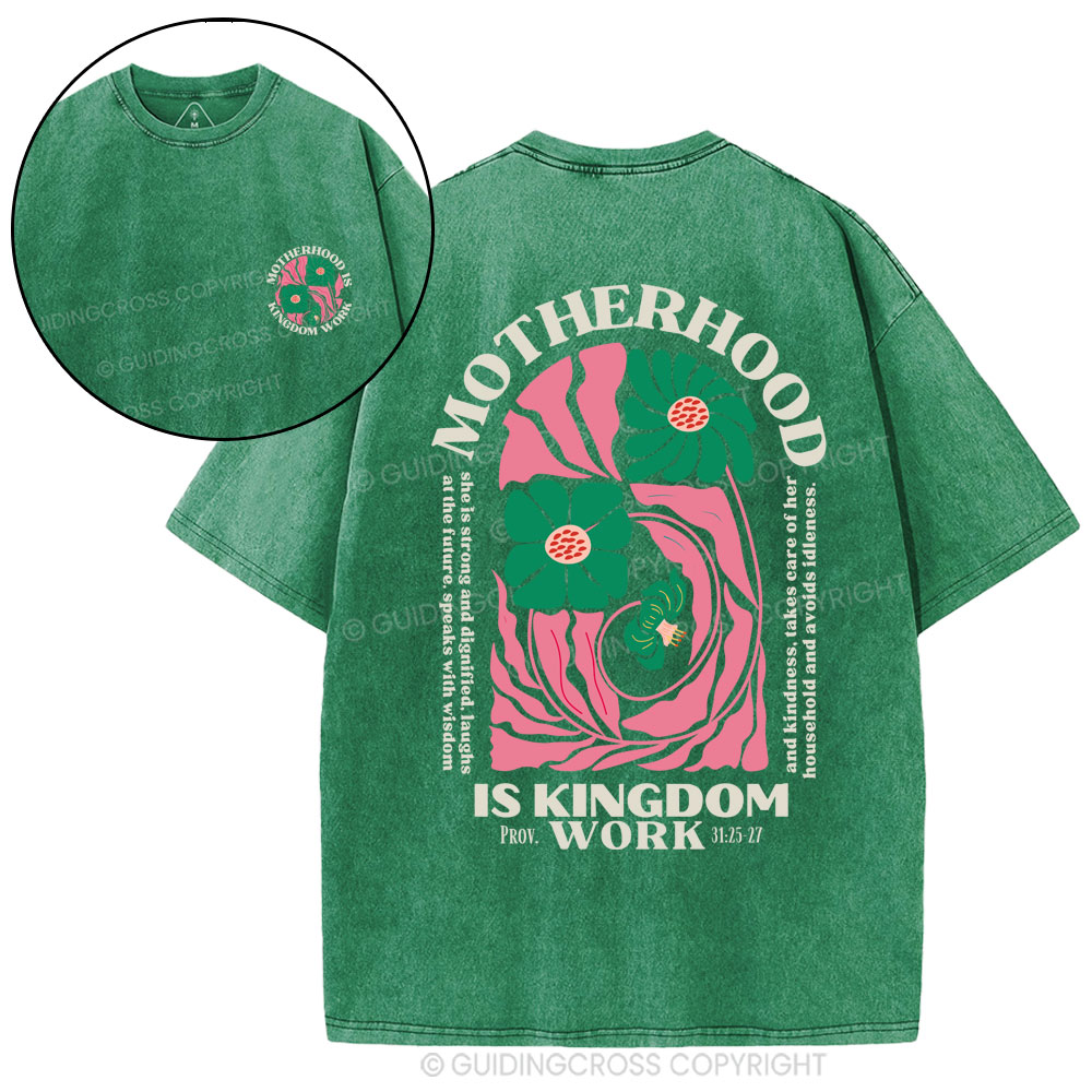 Motherhood Is Kingdom Work Christian Washed T-Shirt