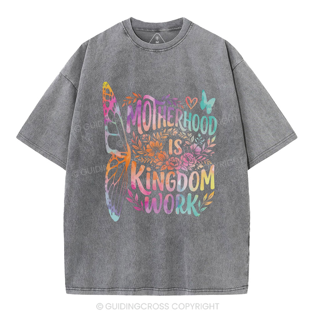 Motherhood Is Kingdom Work Christian Washed T-Shirt