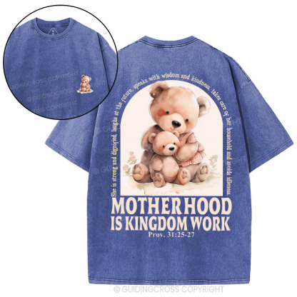 Motherhood Is Kingdom Work Christian Washed T-Shirt