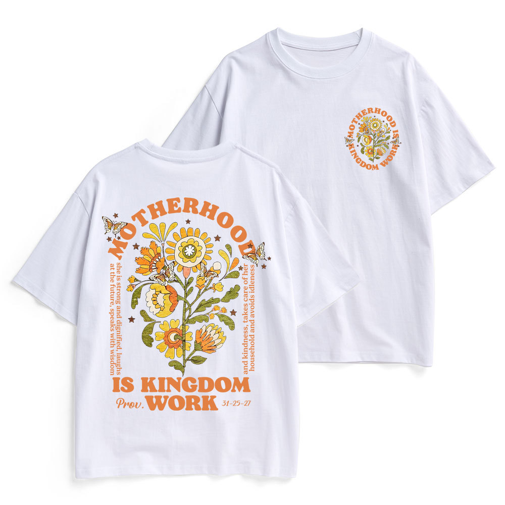 Motherhood Is Kingdom Work Flower Christian Heavy Cotton T-Shirt
