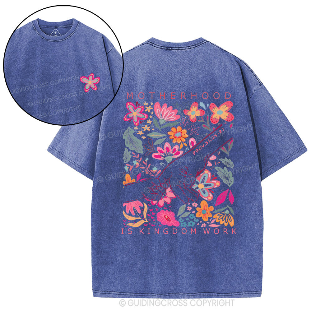 Motherhood Is Kingdom Work Flower Christian Washed T-Shirt