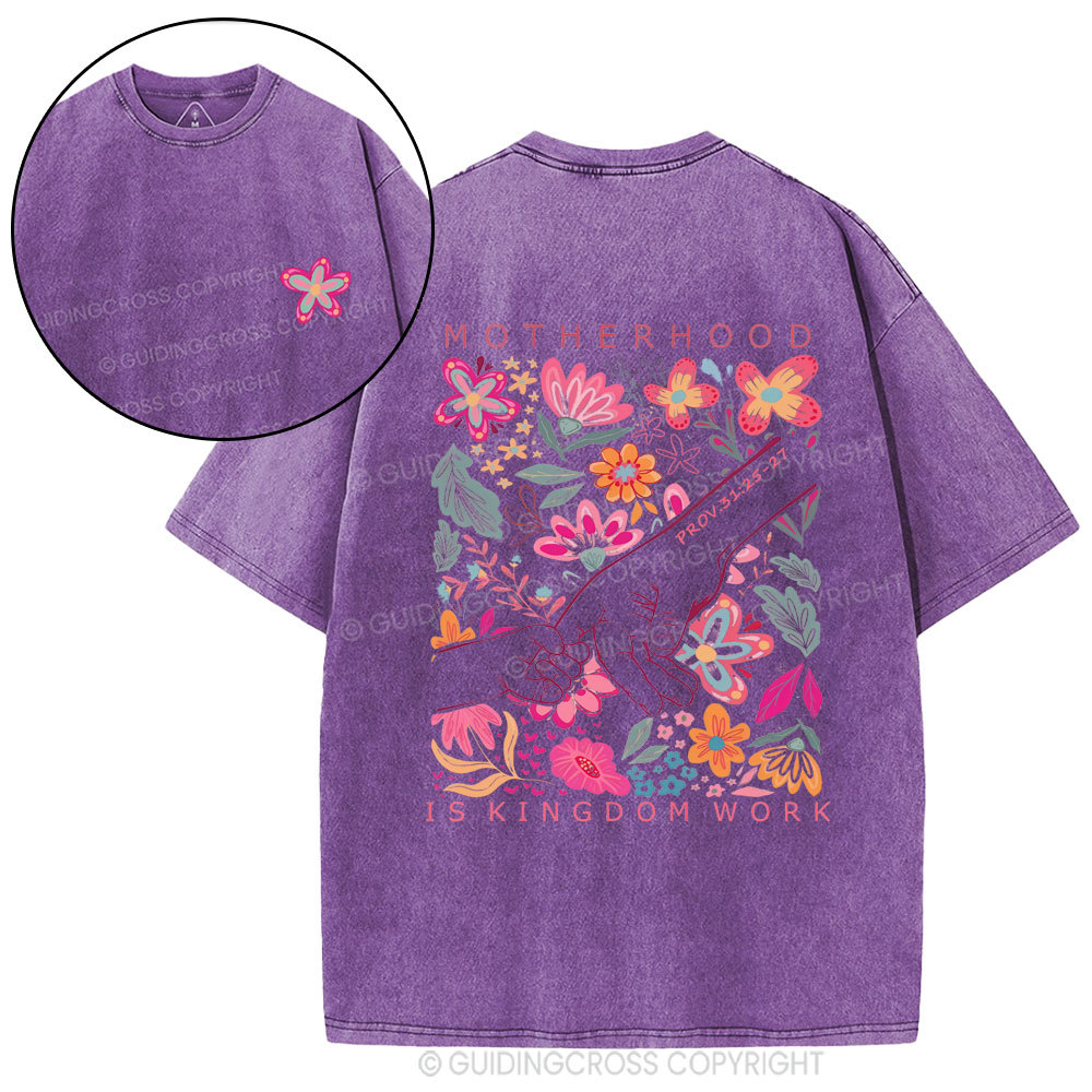 Motherhood Is Kingdom Work Flower Christian Washed T-Shirt