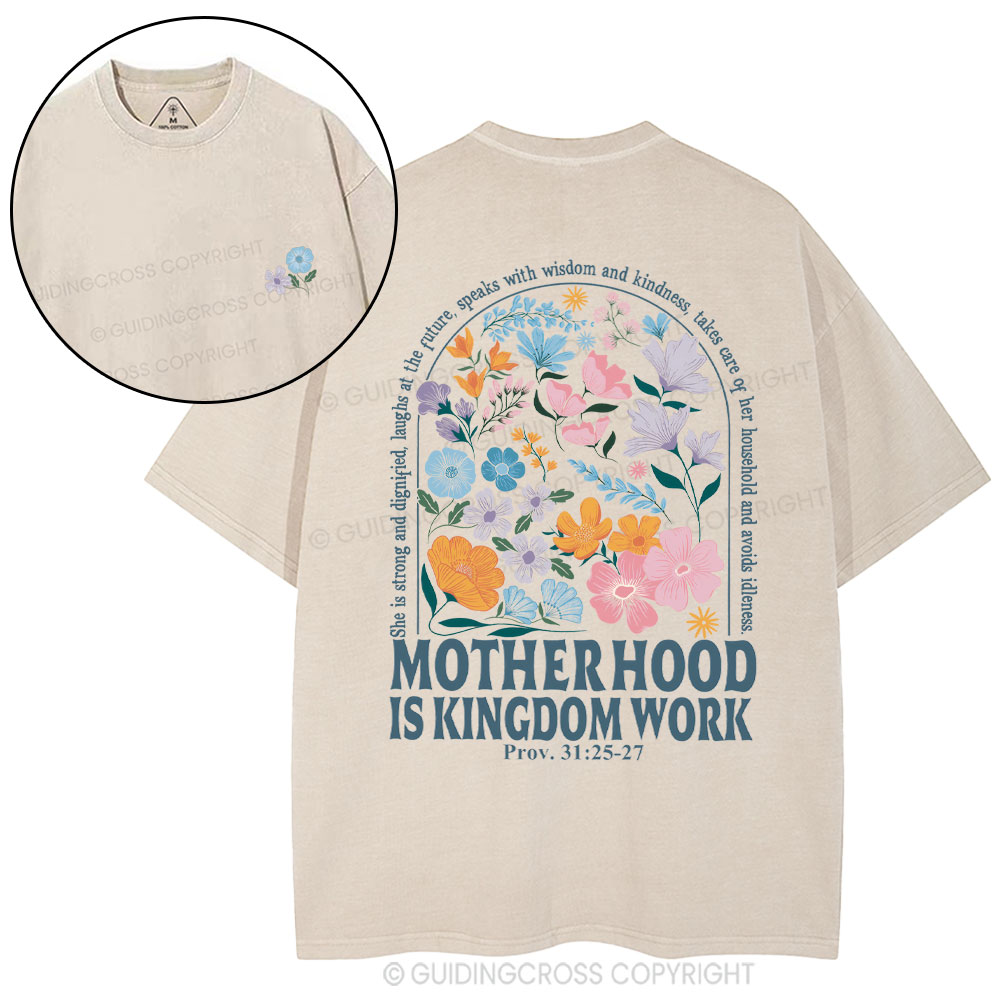 Motherhood Is Kingdom Work New Christian Washed T-Shirt