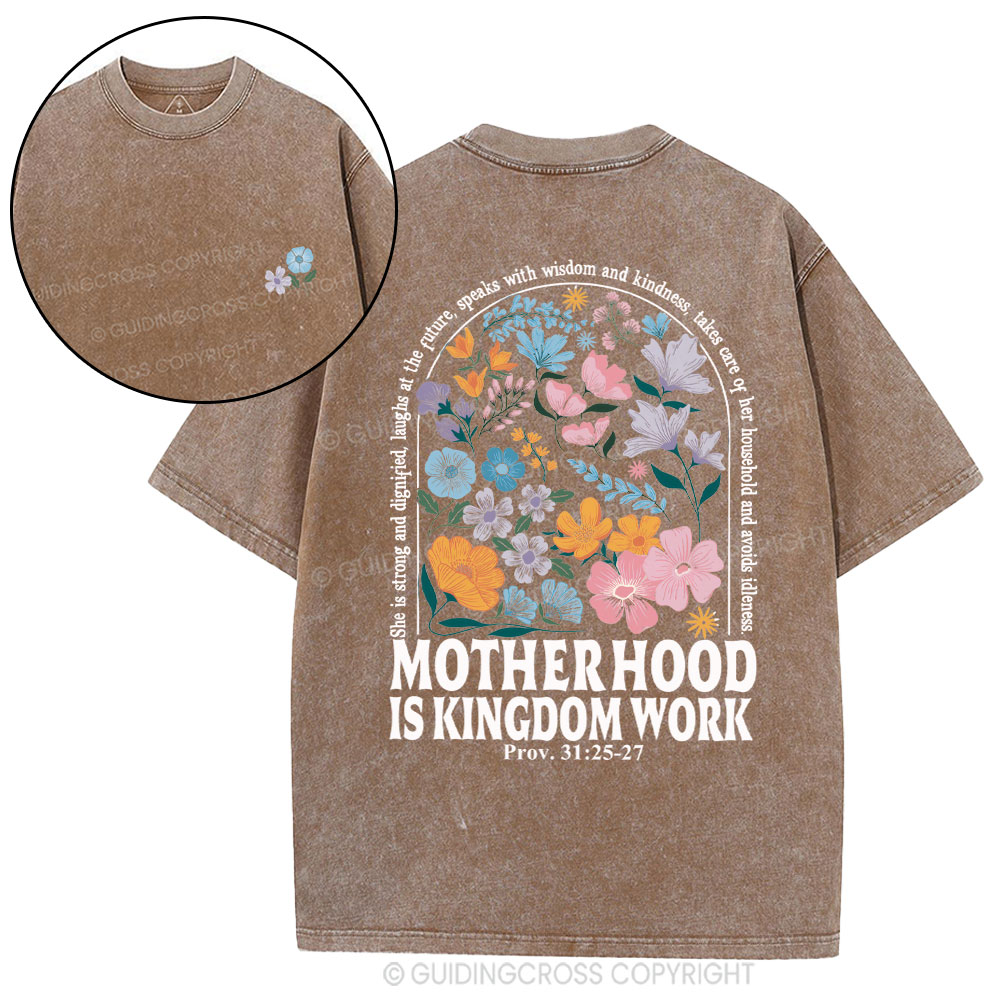 Motherhood Is Kingdom Work New Christian Washed T-Shirt