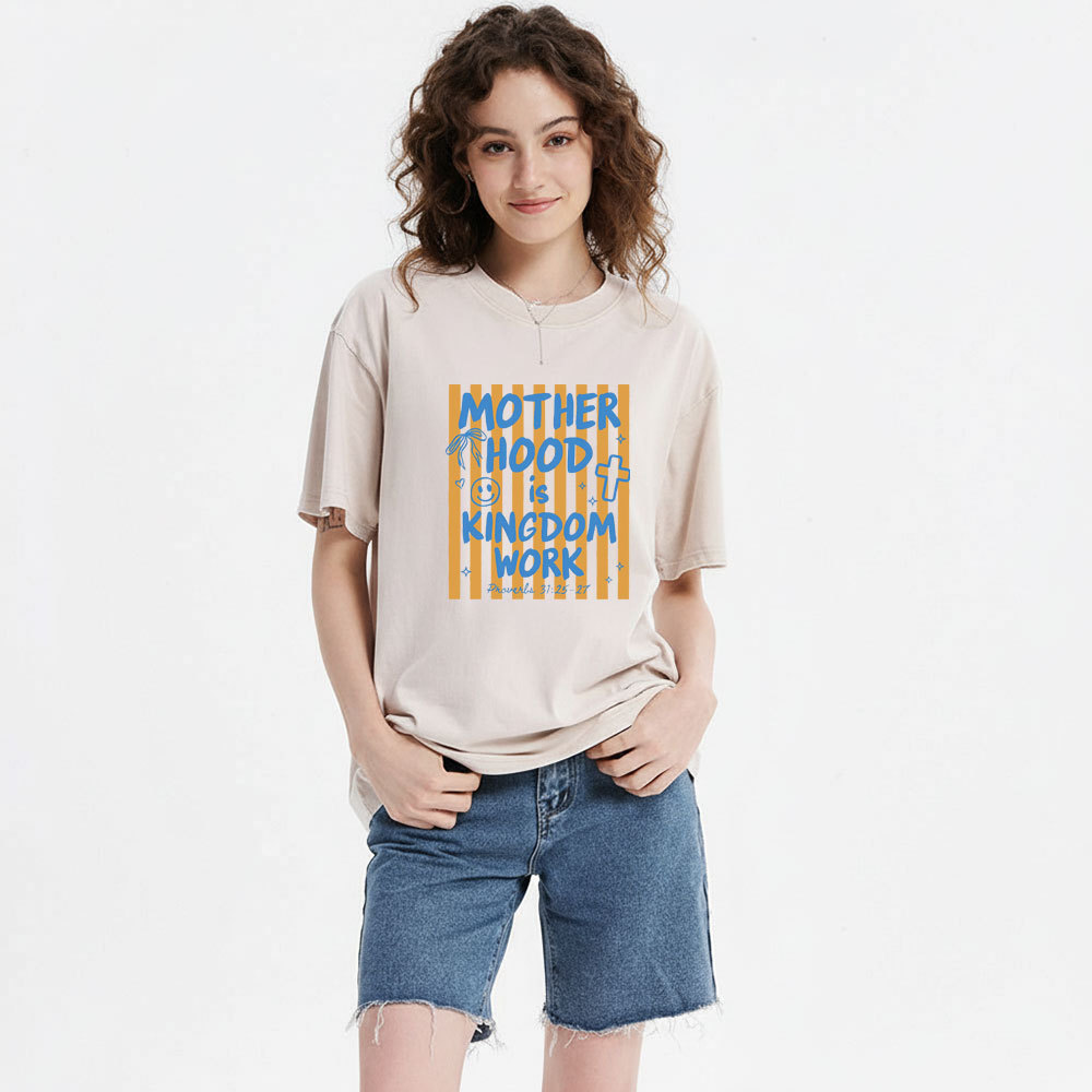 Motherhood Is Kingdom Work Street Christian Washed T-Shirt