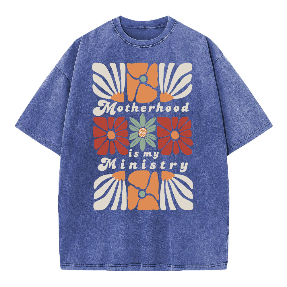 Motherhood Is My Ministry Christian Washed T-Shirt