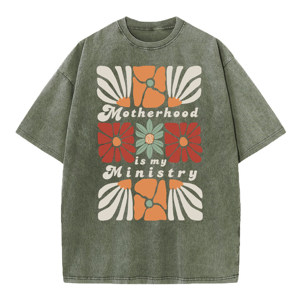 Motherhood Is My Ministy Christian Washed T-Shirt Sale-GuidingCross