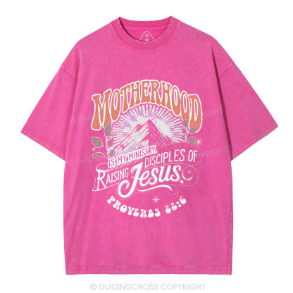 Motherhood Is My Ministry Christian Washed T-Shirt