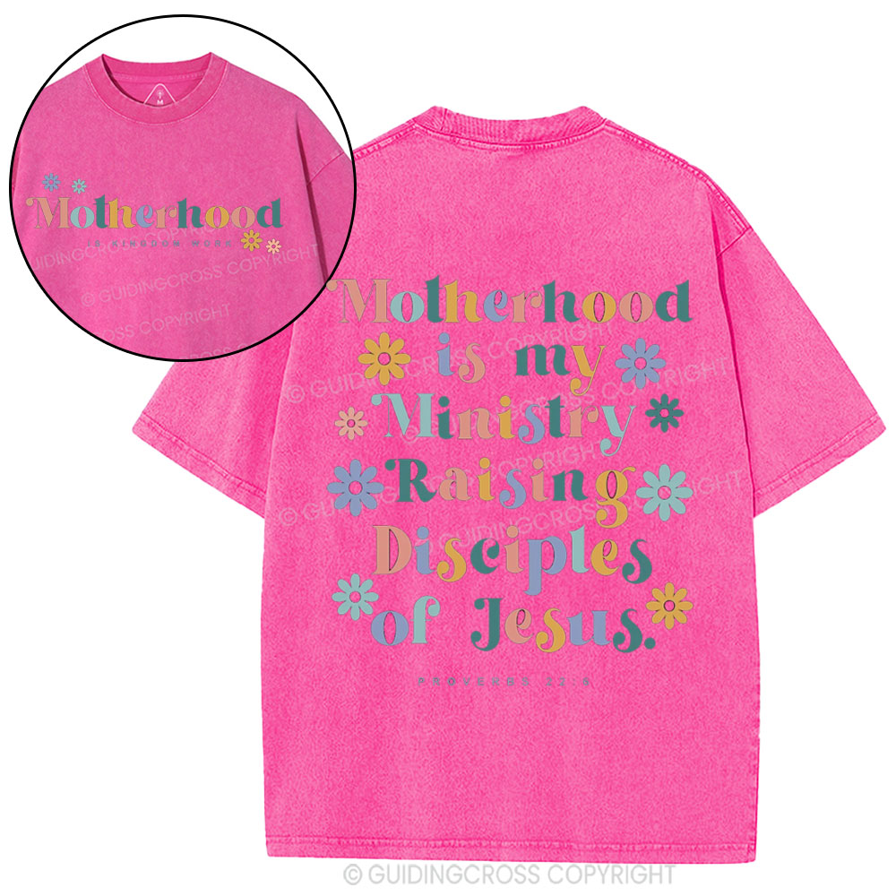 Motherhood Is My Ministry Christian Washed T-Shirt