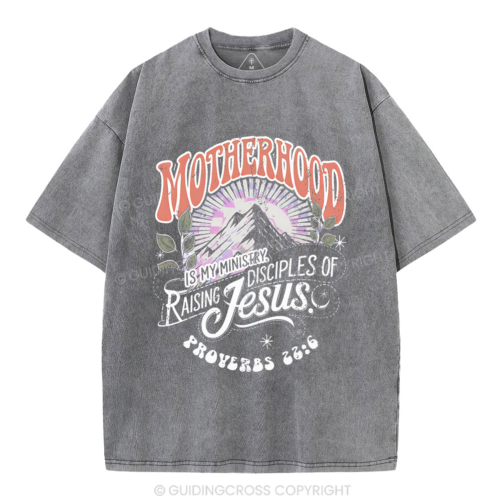 Motherhood Is My Ministry Christian Washed T-Shirt