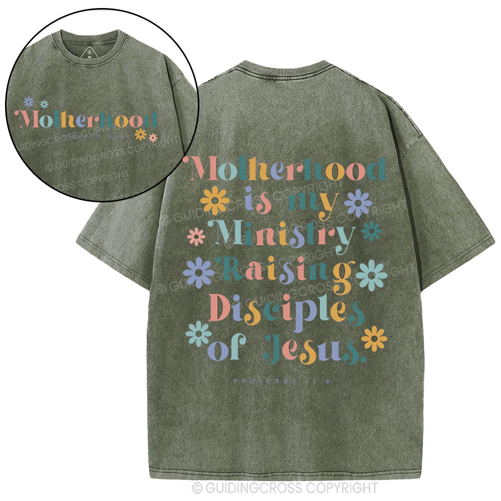 Motherhood Is My Ministry Christian Washed T-Shirt