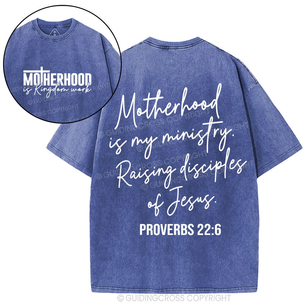 Motherhood Is My Ministry Christian Washed T-Shirt