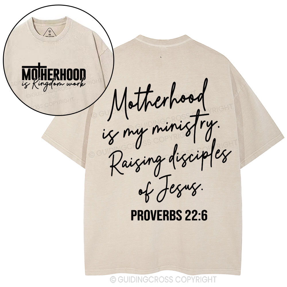 Motherhood Is My Ministry Christian Washed T-Shirt